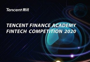 Tencent Finance Academy Fintech Competition 2020 “Tech for Good"