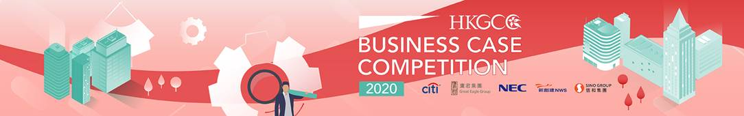 Hong Kong General Chamber of Commerce Business Case Competition 2020