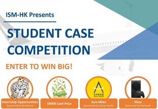 Institute for Supply Management Hong Kong (ISM-HK) Student Case Competition 2024